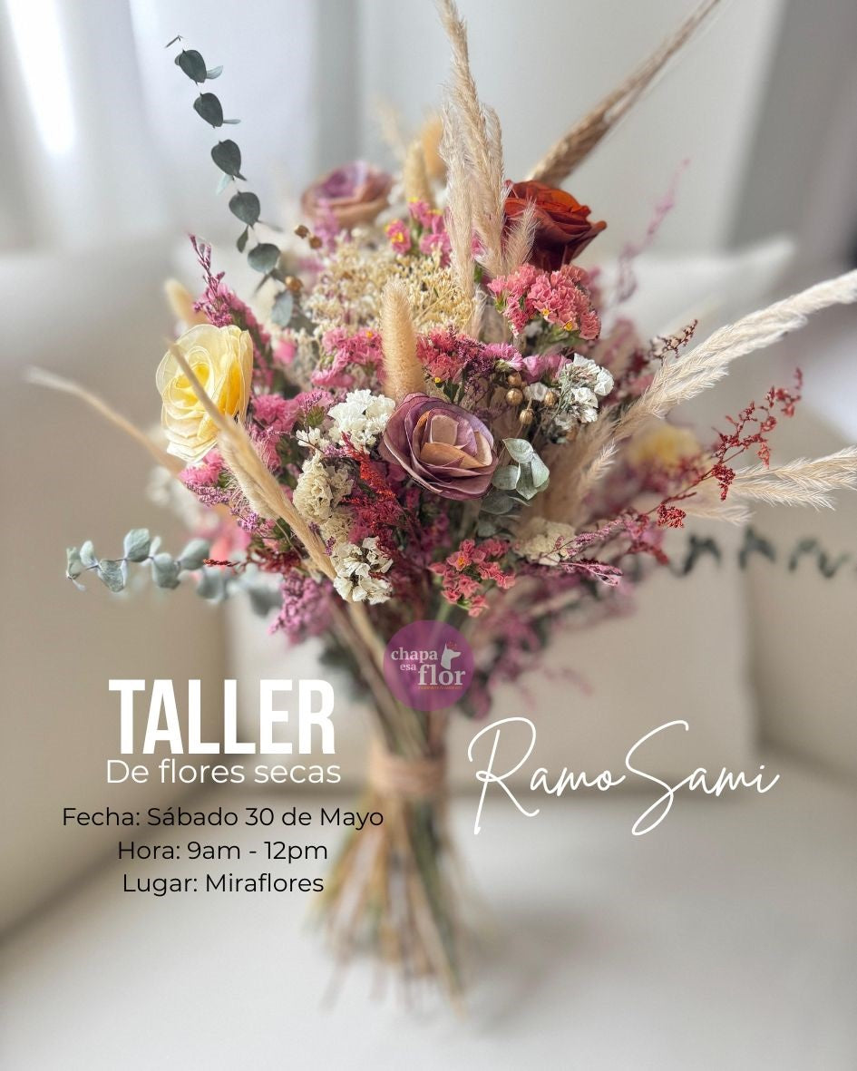 Taller de flores secas | Proyecto: Ramo Sami 30.05.26