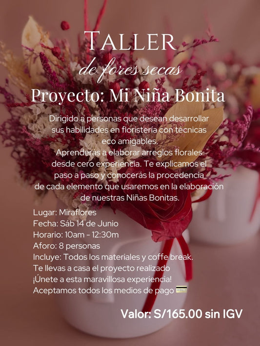 Taller de flores secas Mi Niña Bonita 14.06.25