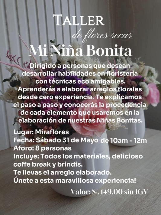 Taller de flores secas Mi Niña Bonita 31.05.25