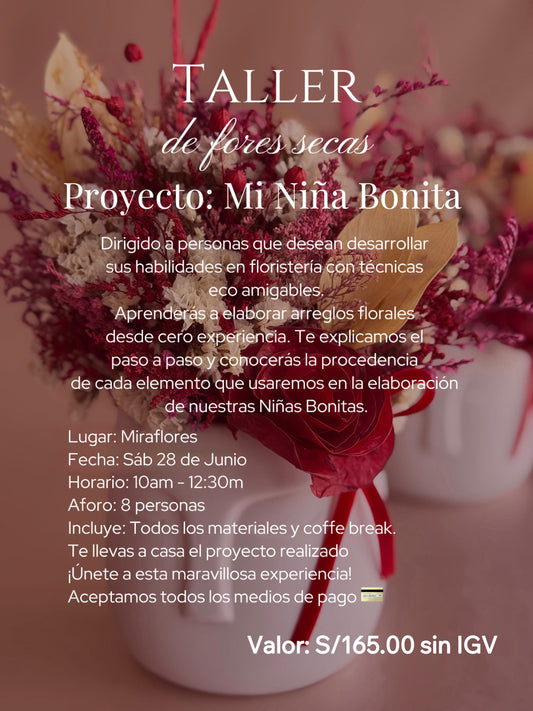 Taller de flores secas Mi Niña Bonita 28.06.25