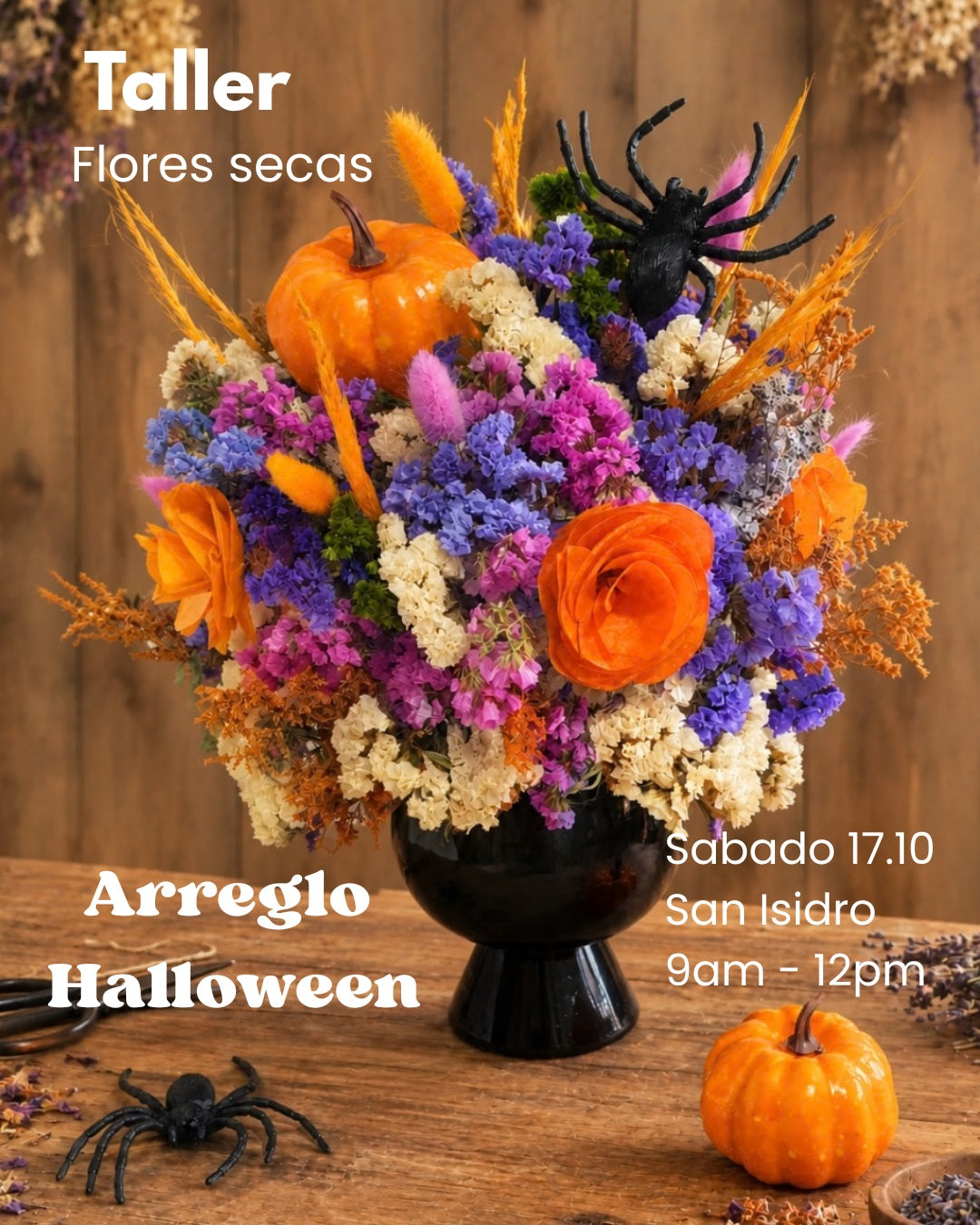 Taller de flores secas | Proyecto Arreglo Halloween 17.10