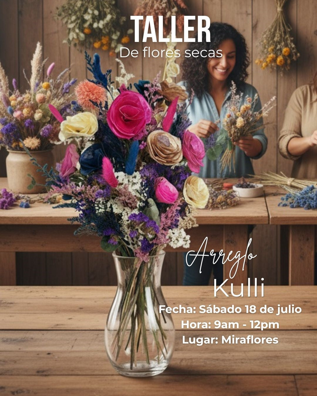 Taller de flores secas | Proyecto Arreglo Kulli 18jul